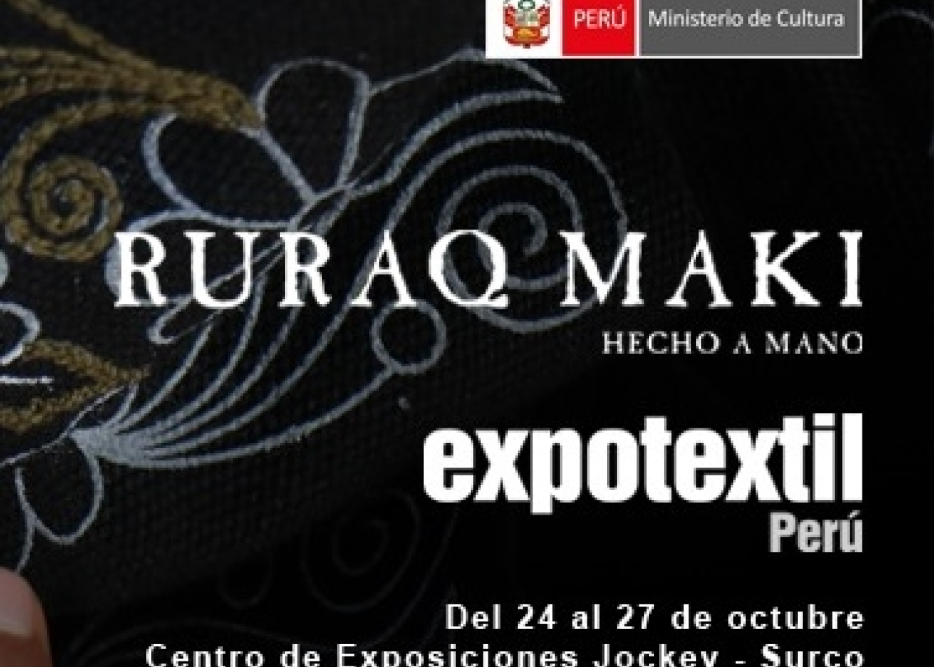 Ruraq maki, hecho a mano participó en la XIV Feria Internacional de Proveedores para la Industria Textil y las Confecciones - Expotextil.